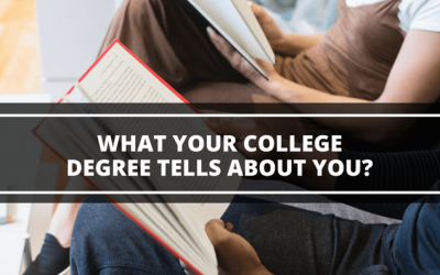 What Your College Degree Tells about You?