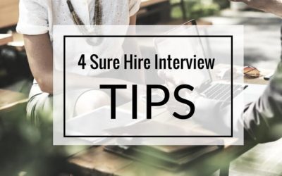 4 Sure Hire Interview Tips