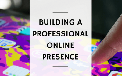 Building a Professional Online Presence