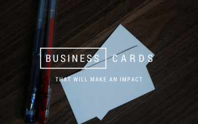 Business Cards that will Make an Impact